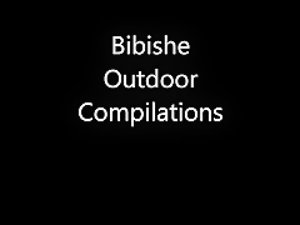 Bibishe Outdoor Compilation